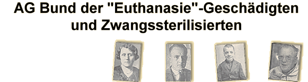 Collage AG Bund der 'Euthanasie'-Gesch&auml;digten und Zwangssterilisierten e.V. (BEZ) mit Gesetzblatt, Namen und Bildern Betroffener.