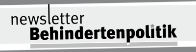 Newsletter Behindertenpolitik, Beilage zu Bioskop